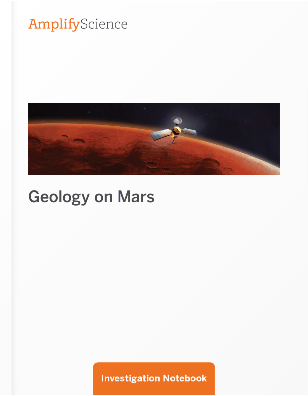 Amplify Science Geology on Mars Teacher's Guide