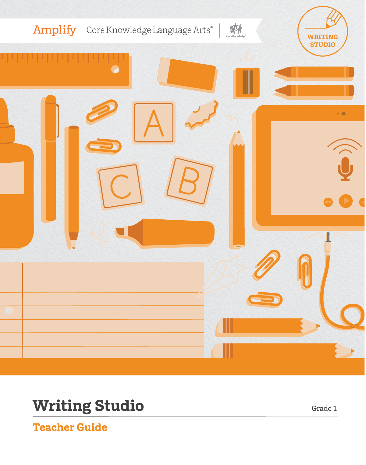 Amplify CKLA Writing Studio Teacher Guide