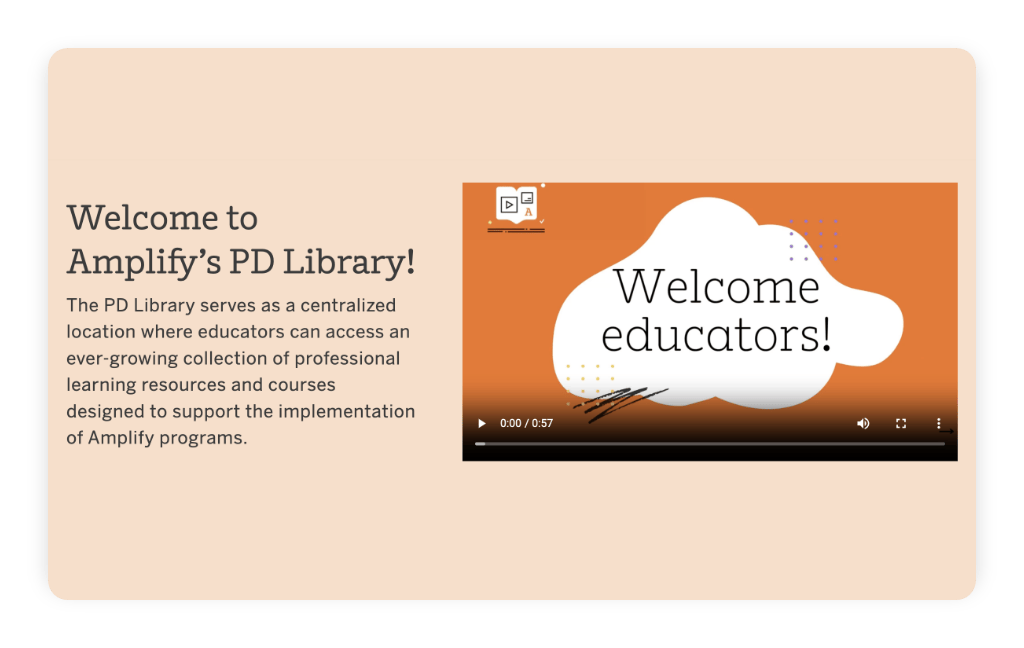 Welcome to Amplify's PD Library! Get ready for exciting updates as you explore our resources. An engaging orange background video titled