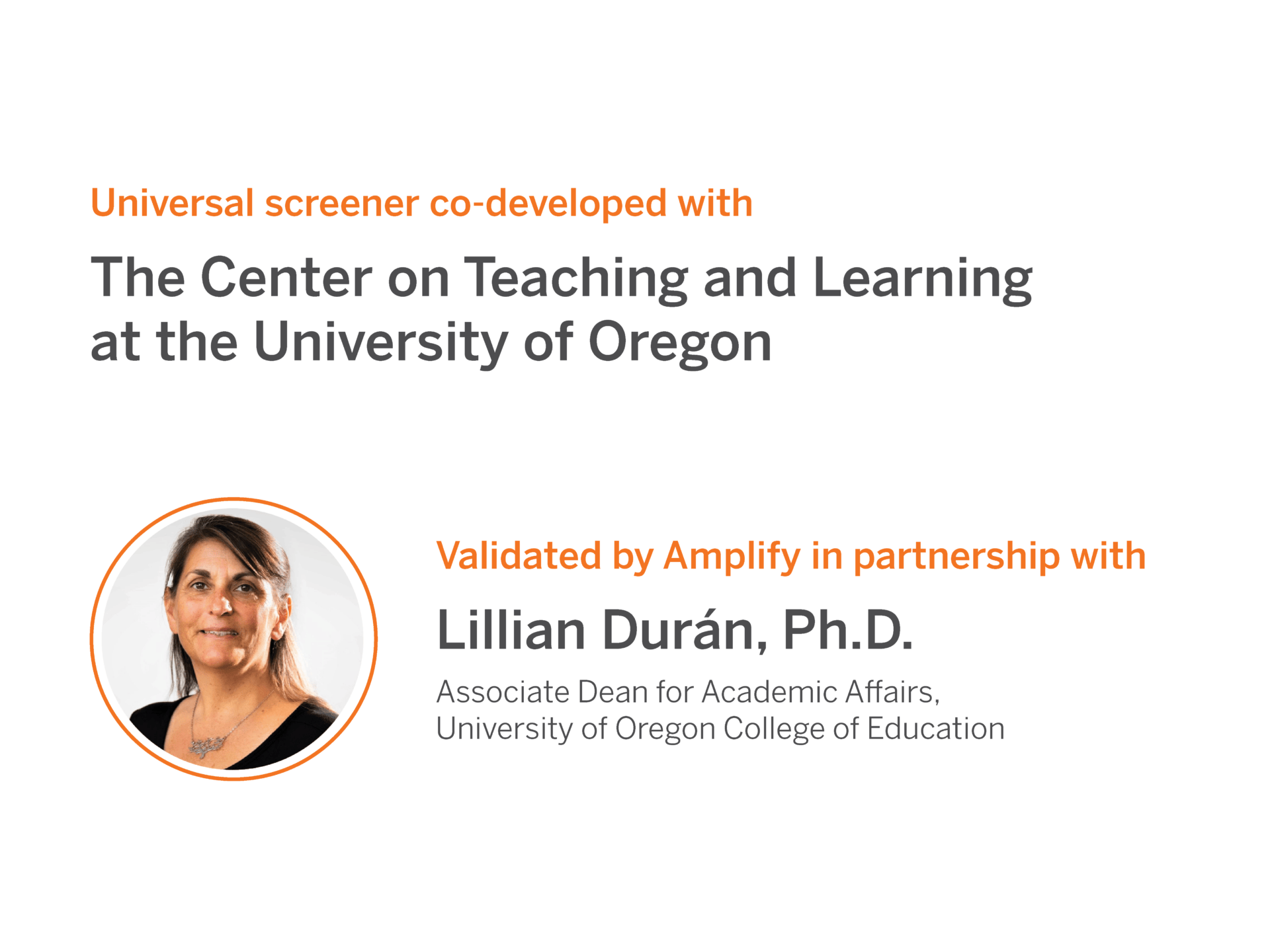 Headshot of Lillian Durán, Ph.D., with text noting her role and partnership between Amplify and the Center on Teaching and Learning at the University of Oregon.